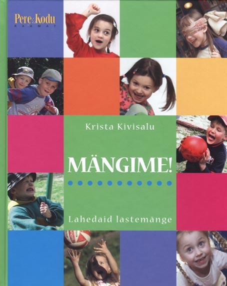 Mängime! Lahedaid lastemänge kaanepilt – front cover