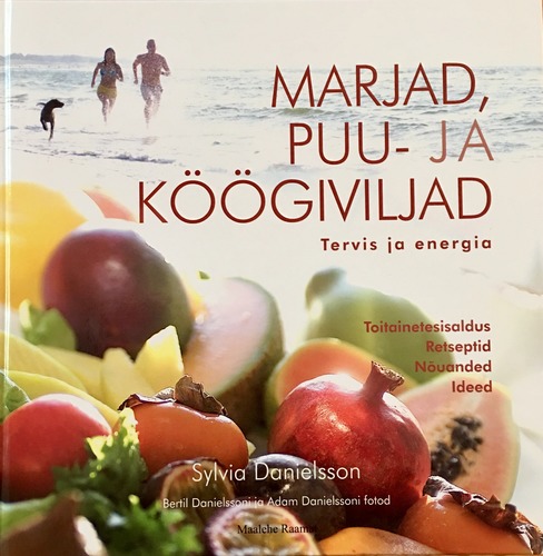 Marjad, puu- ja köögiviljad Tervis ja energia kaanepilt – front cover