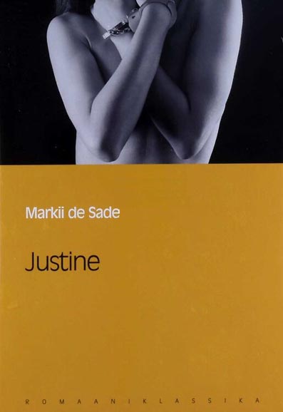 Justine ehk vooruse õnnetused kaanepilt – front cover