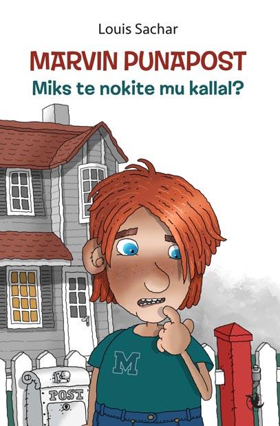 Marvin Punapost: miks te nokite mu kallal? kaanepilt – front cover