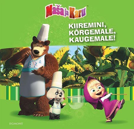 Maša ja Karu: kiiremini, kõrgemale, kaugemale! kaanepilt – front cover