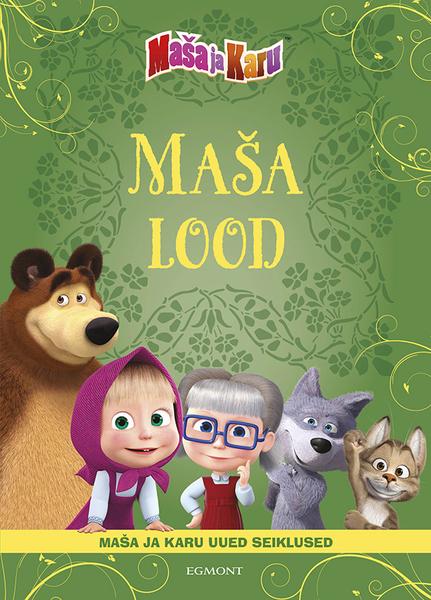 Maša lood Maša ja Karu uued seiklused kaanepilt – front cover