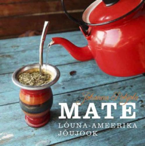 Mate Lõuna-Ameerika jõujook kaanepilt – front cover