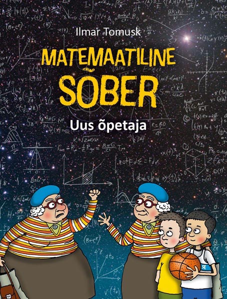 Matemaatiline sõber: uus õpetaja kaanepilt – front cover