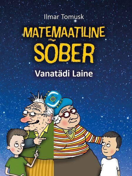 Matemaatiline sõber: vanatädi Laine kaanepilt – front cover