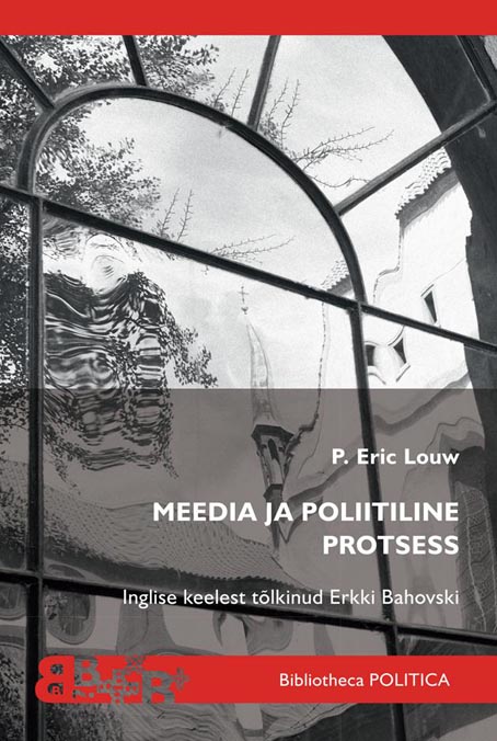 Meedia ja poliitiline protsess kaanepilt – front cover