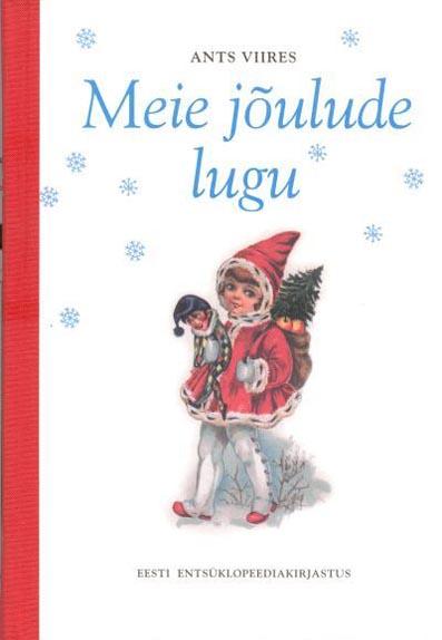 Meie jõulude lugu kaanepilt – front cover