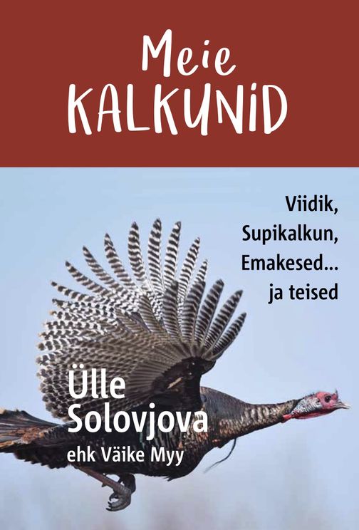 Meie kalkunid Viidik, Supikalkun, Emakesed ja teised kaanepilt – front cover