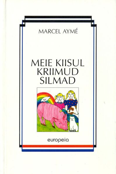 Meie kiisul kriimud silmad kaanepilt – front cover