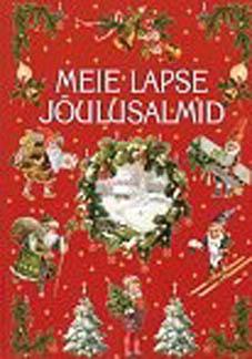 Meie lapse jõulusalmid kaanepilt – front cover