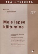 Meie lapse käitumine