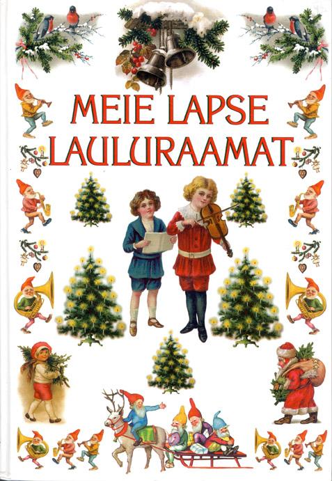 Meie lapse lauluraamat kaanepilt – front cover