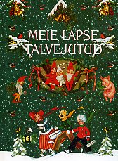 Meie lapse talvejutud kaanepilt – front cover