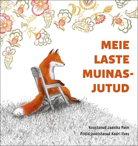 Meie laste muinasjutud kaanepilt – front cover