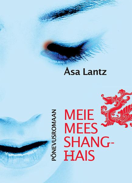 Meie mees Shanghais kaanepilt – front cover