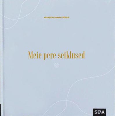 Meie pere seiklused: kraabitav raamat perele kaanepilt – front cover