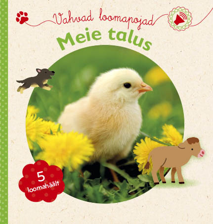 Meie talus: 5 loomahäält kaanepilt – front cover