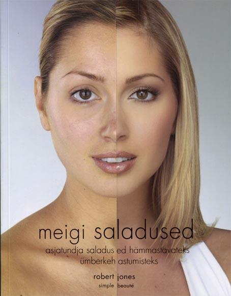 Meigi saladused Asjatundja saladused hämmastavateks ümberkehastumisteks kaanepilt – front cover