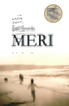 Meri: romaan 2005 Bookeri auhinna võitja kaanepilt – front cover