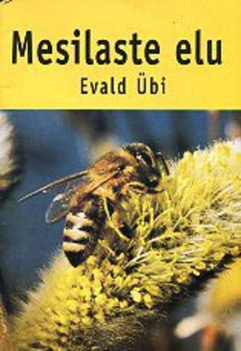 Mesilaste elu kaanepilt – front cover