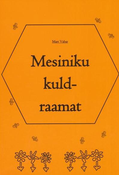 Mesiniku kuldraamat kaanepilt – front cover