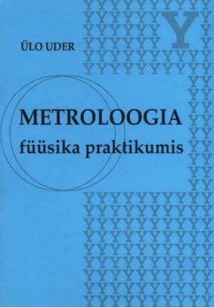 Metroloogia füüsika praktikumis kaanepilt – front cover