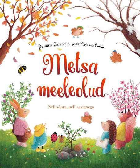 Metsa meeleolud: neli sõpra, neli aastaega kaanepilt – front cover