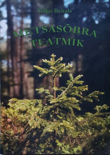 Metsasõbra teatmik kaanepilt – front cover