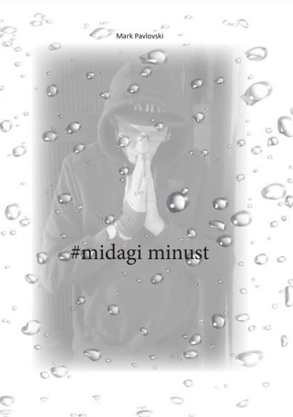 Midagi minust #midagi minust kaanepilt – front cover
