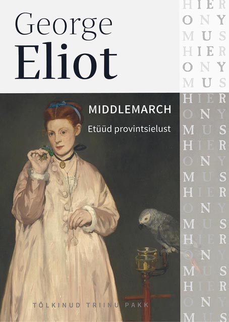 Middlemarch: etüüd provintsielust kaanepilt – front cover