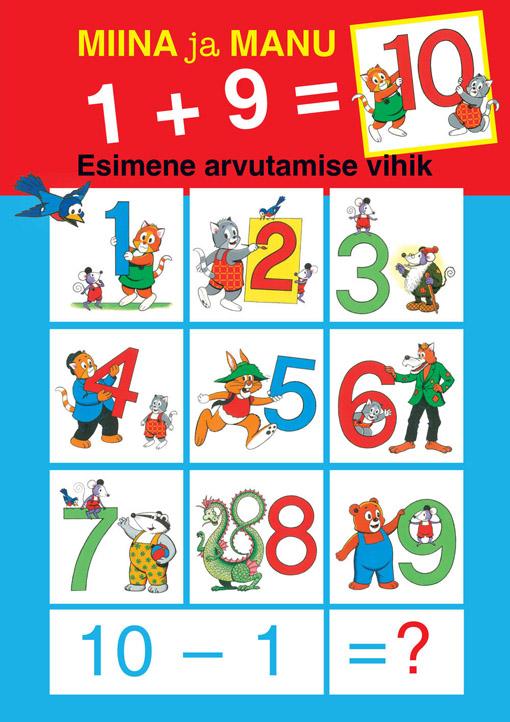 Miina ja Manu 1+9=10 Arvutamise vihik kaanepilt – front cover