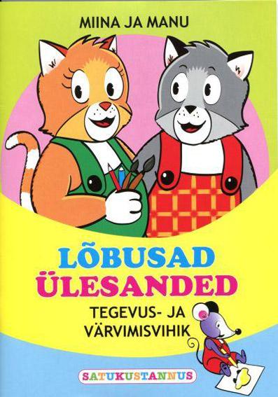 Miina ja Manu: lõbusad ülesanded Tegevus- ja värvimisvihik kaanepilt – front cover