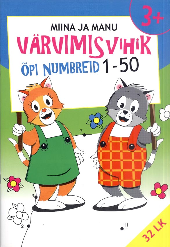 Miina ja Manu värvimisvihik: õpi numbreid 1–50 kaanepilt – front cover