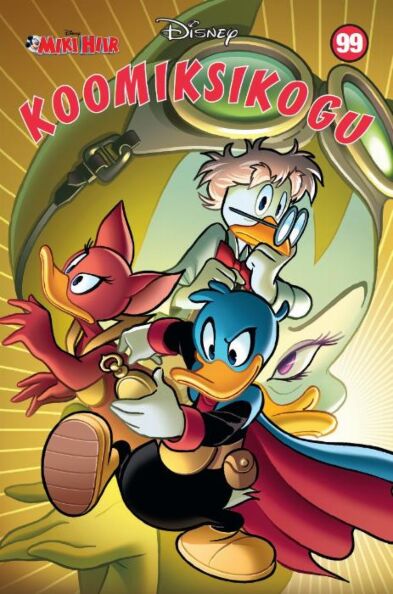 Miki Hiir: Disney koomiksikogu 99 kaanepilt – front cover