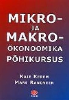 Mikro- ja makroökonoomika põhikursus