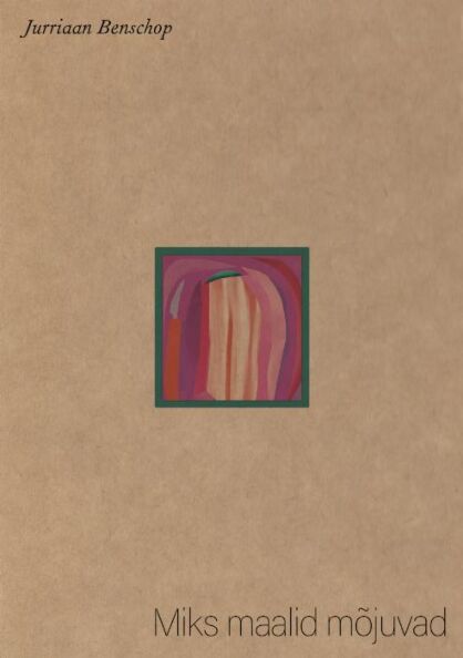 Miks maalid mõjuvad kaanepilt – front cover