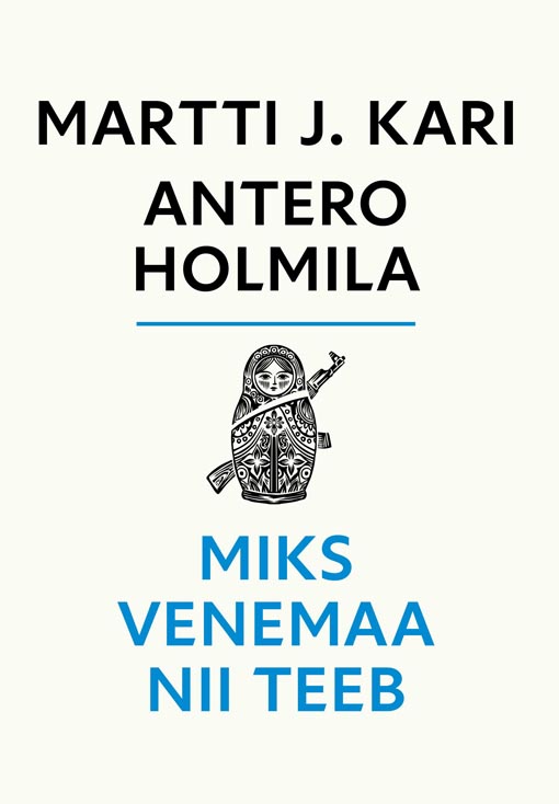 Miks Venemaa nii teeb kaanepilt – front cover