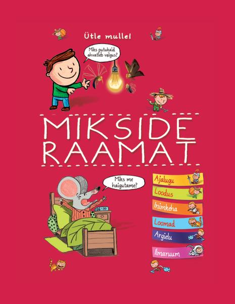 Mikside raamat Uudisimulike põngerjate küsimused kaanepilt – front cover