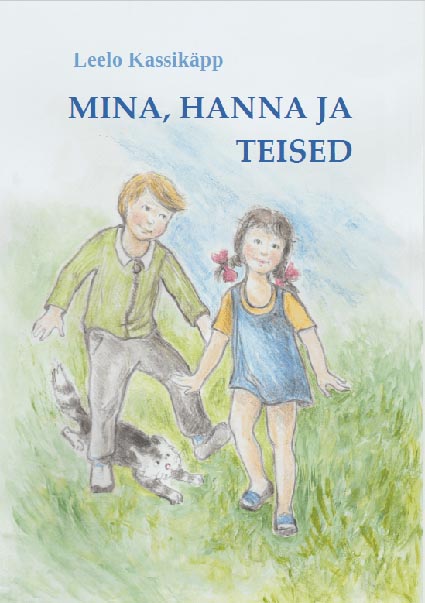 Mina, Hanna ja teised kaanepilt – front cover