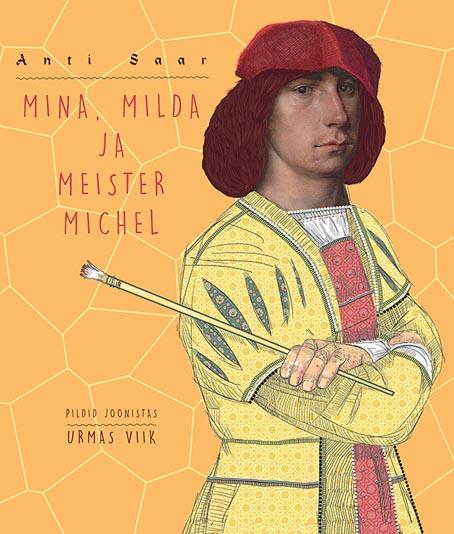 Mina, Milda ja meister Michel kaanepilt – front cover