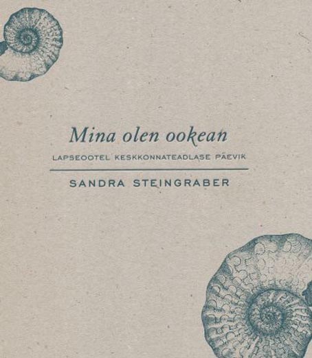 Mina olen ookean: lapseootel keskkonnateadlase päevik kaanepilt – front cover