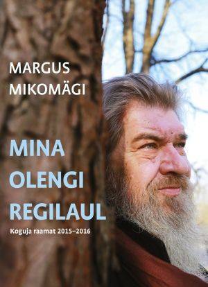 Mina olengi regilaul Koguja raamat 2015–2016 kaanepilt – front cover