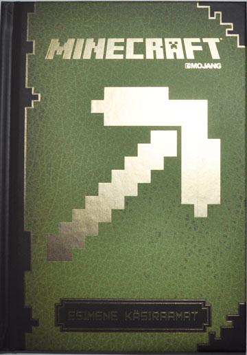 Minecraft: esimene käsiraamat kaanepilt – front cover