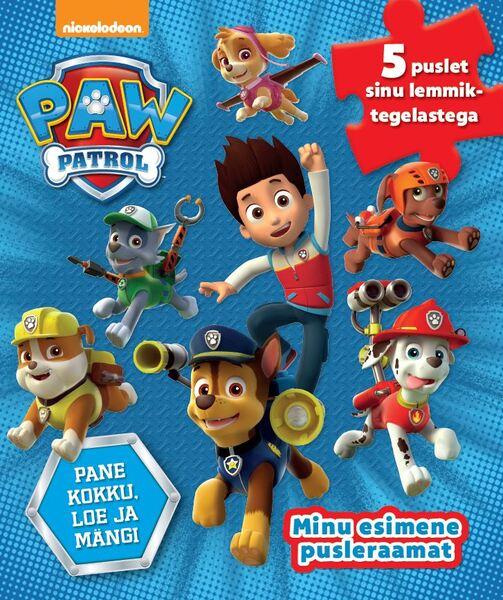 Paw Patrol: minu esimene pusleraamat 5 puslet sinu lemmiktegelastega: pane kokku, loe ja mängi kaanepilt – front cover