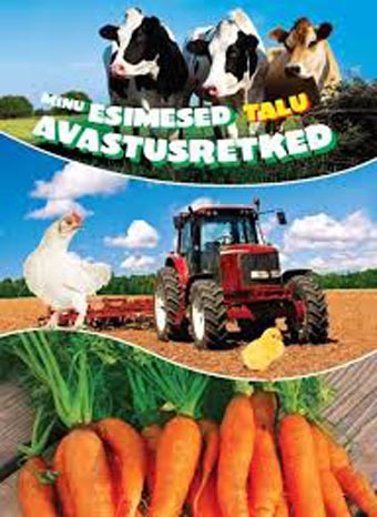 Minu esimesed avastusretked: talu kaanepilt – front cover