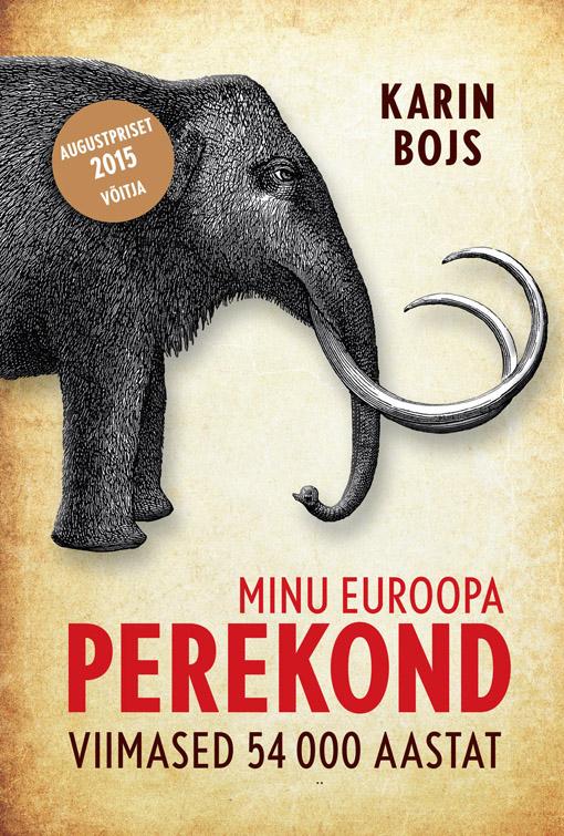 Minu euroopa perekond Viimased 54 000 aastat kaanepilt – front cover