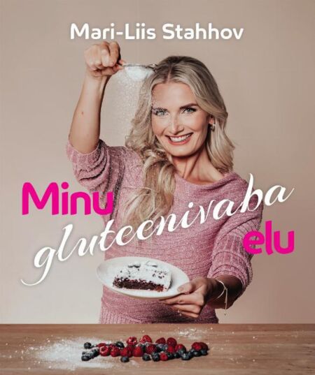 Minu gluteenivaba elu kaanepilt – front cover