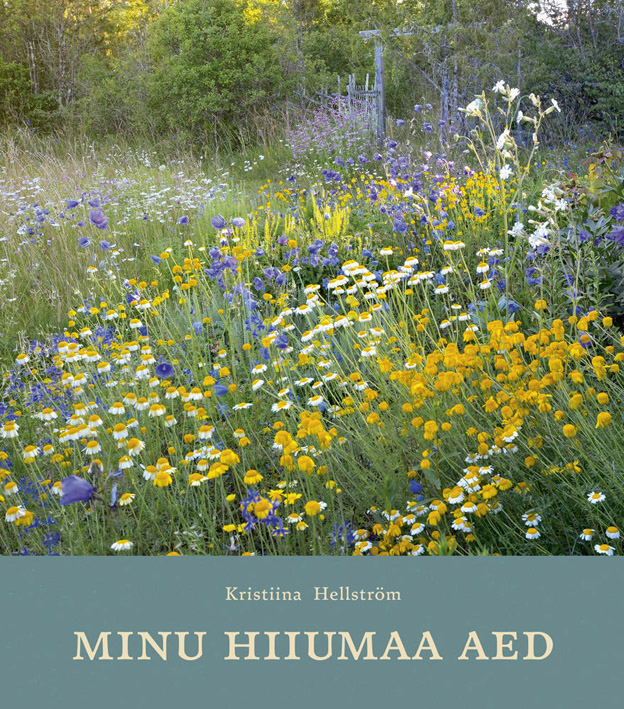 Minu Hiiumaa aed kaanepilt – front cover