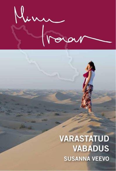 Minu Iraan: varastatud vabadus kaanepilt – front cover