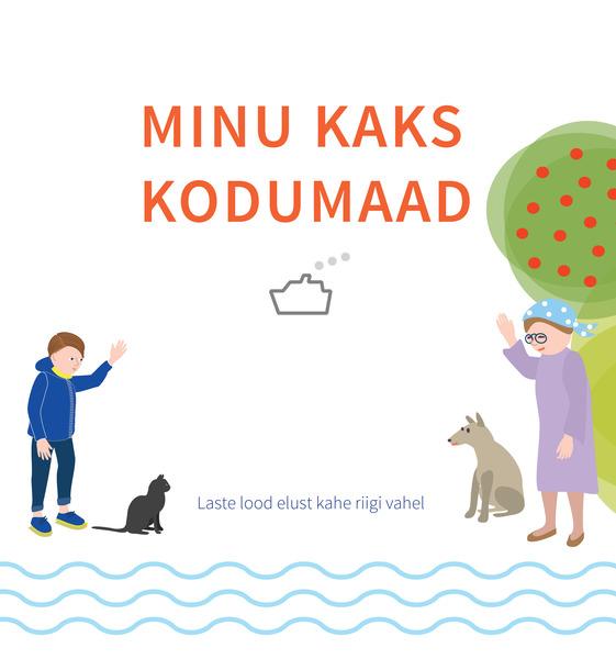 Minu kaks kodumaad kaanepilt – front cover